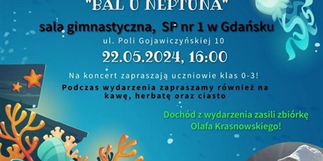 Charytatywny Koncert "Bal u Neptuna"