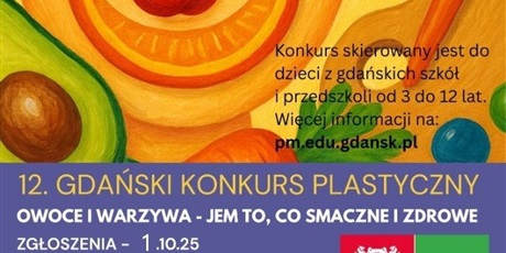 Konkurs Plastyczny „Owoce i warzywa – jem to, co smaczne i zdrowe”
