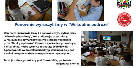 Ponownie wyruszyliśmy w "Wirtualne podróże"