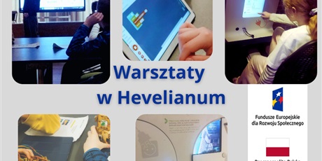Warsztaty w Hevelianum
