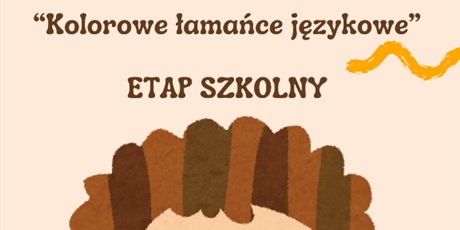 Wojewódzki Konkurs Logopedyczno - Plastyczny „Kolorowe łamańce językowe”