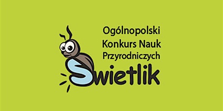 Powiększ grafikę: Barwna grafika w kształcie prostokąta leżącego będąca logo Ogólnopolskiego Konkursu Nauk Przyrodniczych Świetlik.