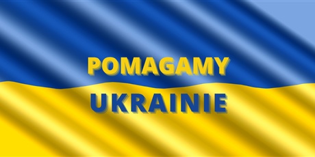 Powiększ grafikę: Barwna grafika w kształcie wydłużonego prostokąta leżącego, przedstawiająca flagę Ukrainy. Na srodku napis w kolorze żółto - niebieskim "POMAGAMY UKRAINIE".